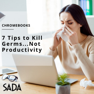 7 Tips to kill germs, not productivity