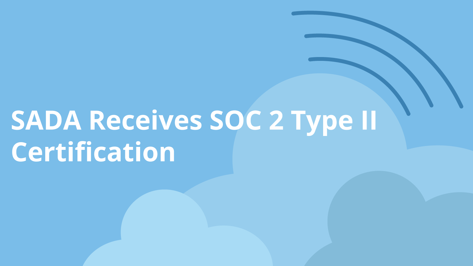 SADA Receives SOC 2 Type II Certification