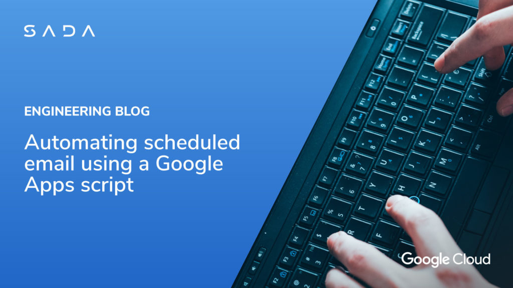 Automating scheduled email using a Google Apps script