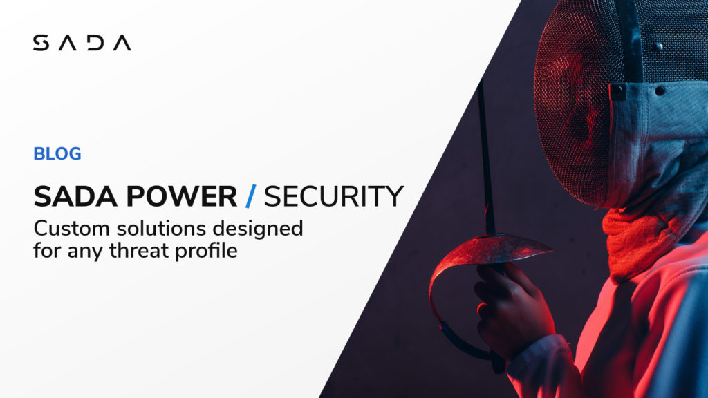 Custom solutions designed for any threat profile