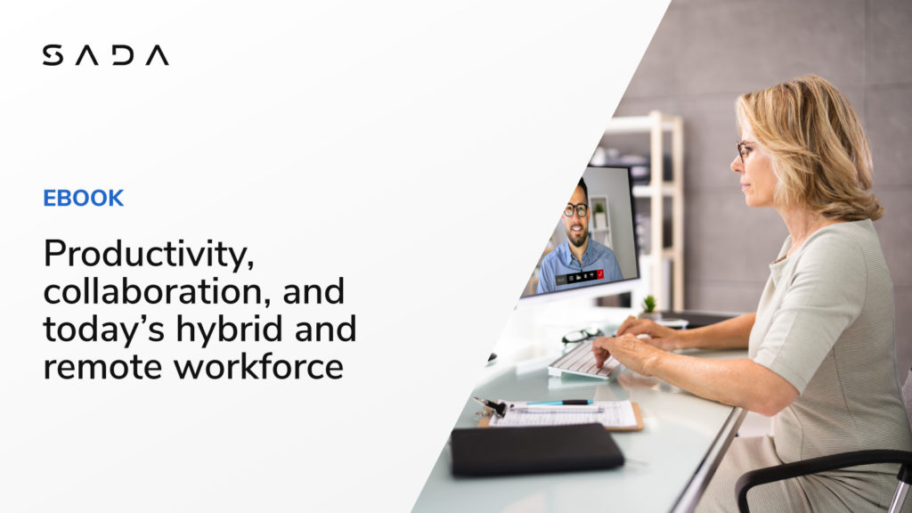 Productivity, collaboration, and today's hybrid