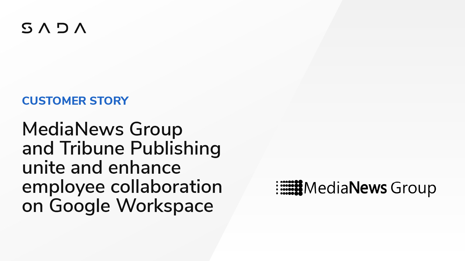 MediaNews Group/Tribune Publishing unite on Google Workspace SADA