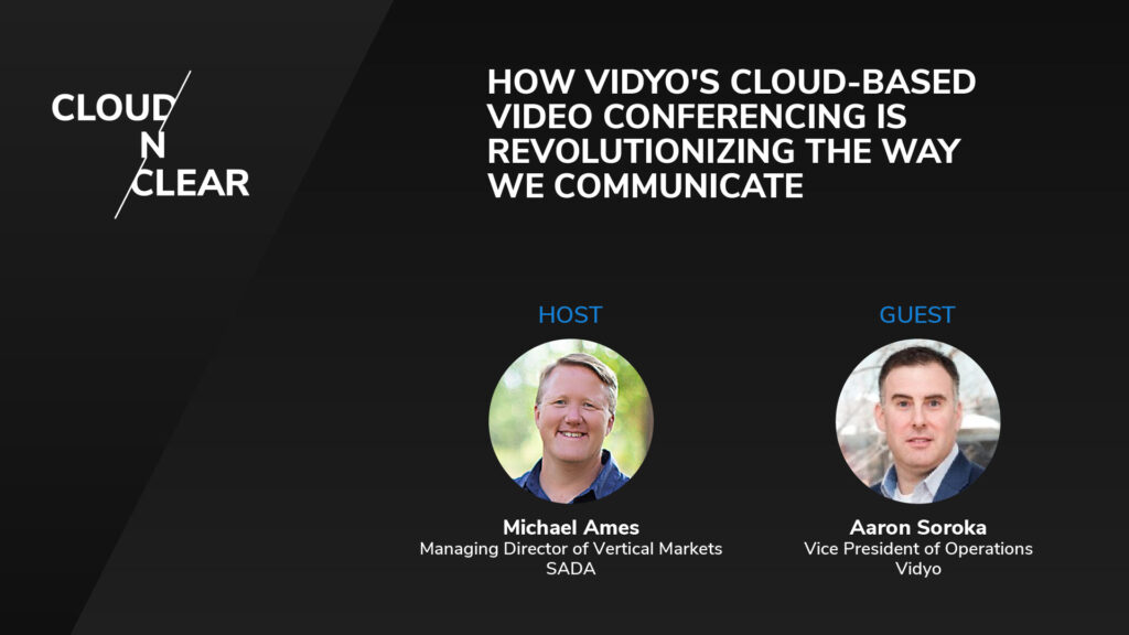 How Vidyo's Cloud-Based Video Conferencing is Revolutionizing