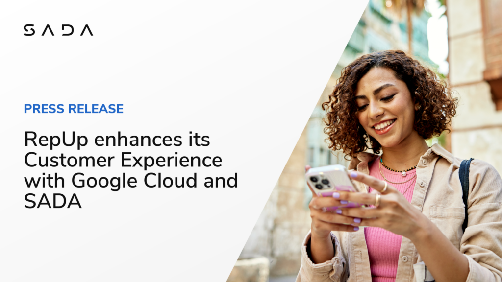 RepUp enhances its Customer Experience with Google Cloud