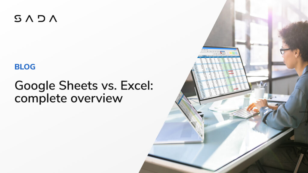 Google Sheets vs Excel