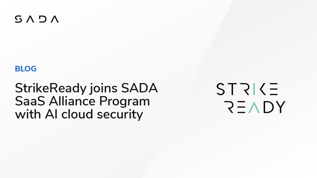 StrikeReady joins SADA SaaS Alliance Program
